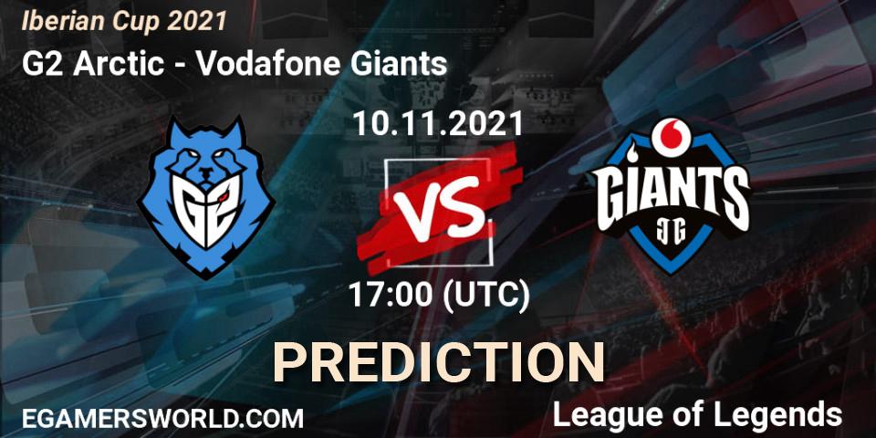 G2 Arctic vs Vodafone Giants: Match Prediction. 10.11.2021 at 17:00, LoL, Iberian Cup 2021