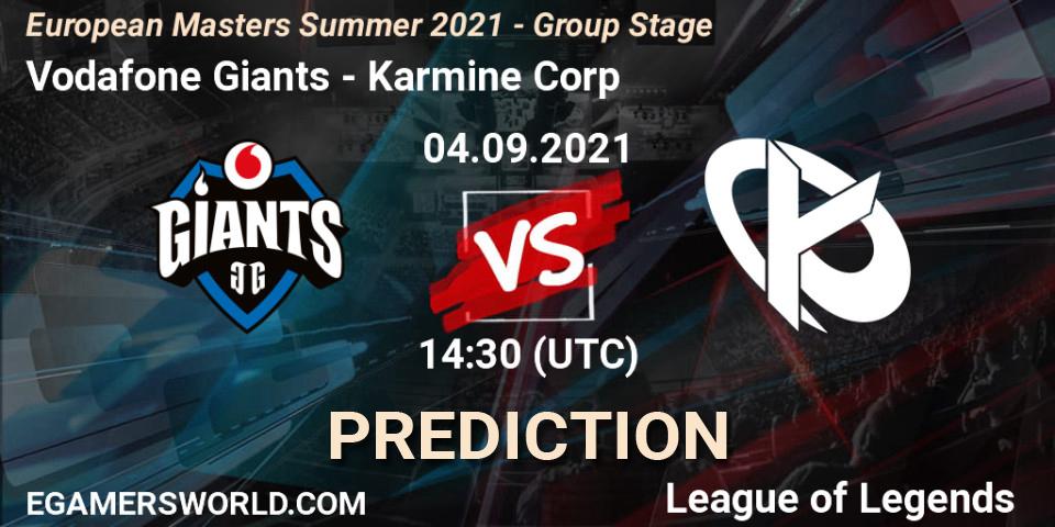 Vodafone Giants vs Karmine Corp: Match Prediction. 04.09.2021 at 14:30, LoL, European Masters Summer 2021 - Group Stage