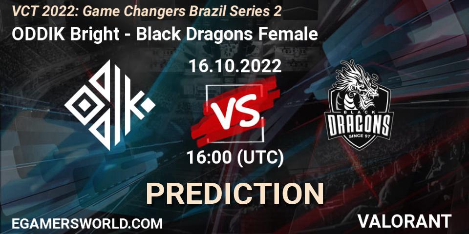ODDIK Bright vs Black Dragons Female: Match Prediction. 16.10.22, VALORANT, VCT 2022: Game Changers Brazil Series 2