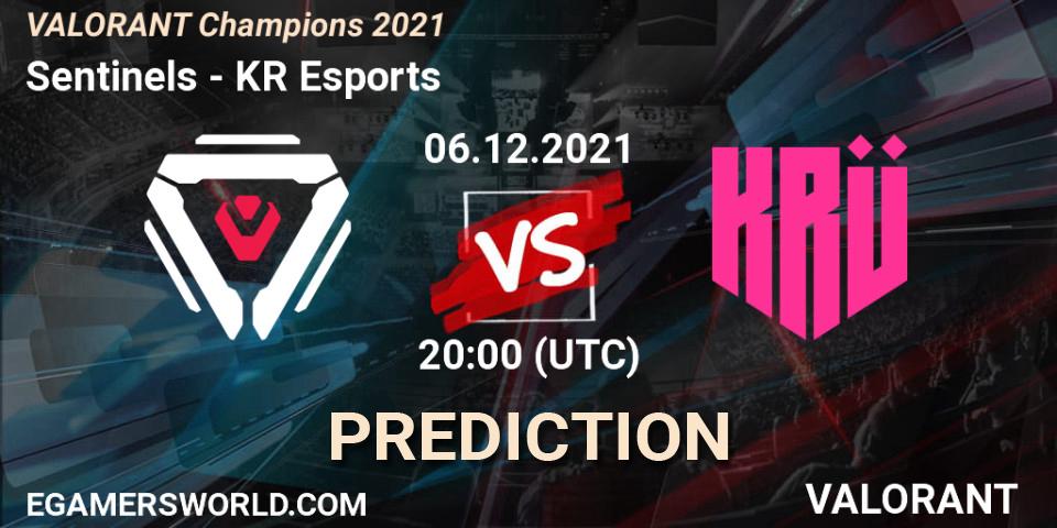 Sentinels vs KRÜ Esports: Match Prediction. 06.12.2021 at 19:45, VALORANT, VALORANT Champions 2021