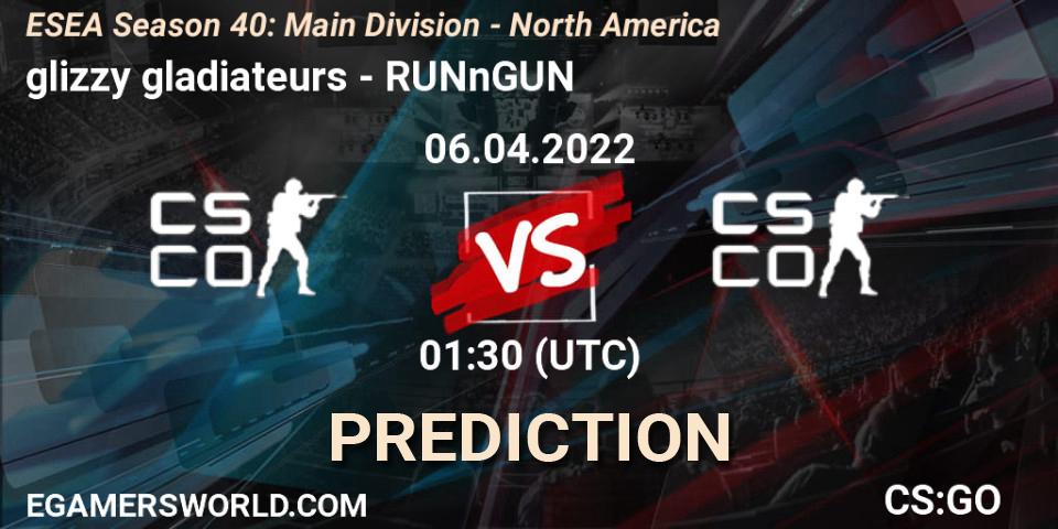 glizzy gladiateurs vs RUNnGUN: Match Prediction. 06.04.22, CS2 (CS:GO), ESEA Season 40: Main Division - North America