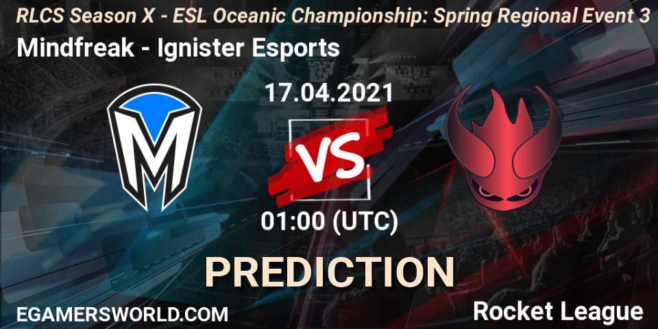Mindfreak vs Ignister Esports: Match Prediction. 17.04.2021 at 01:00, Rocket League, RLCS Season X - ESL Oceanic Championship: Spring Regional Event 3