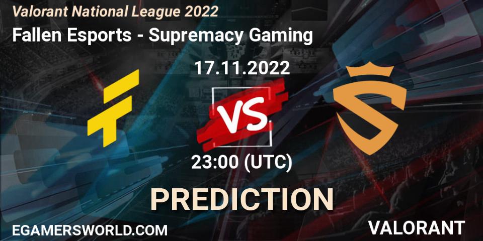 Fallen Esports vs Supremacy Gaming: Match Prediction. 17.11.2022 at 23:00, VALORANT, Valorant National League 2022