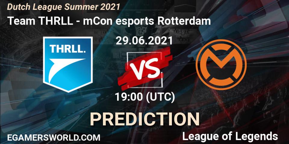 Team THRLL vs mCon esports Rotterdam: Match Prediction. 29.06.2021 at 19:00, LoL, Dutch League Summer 2021