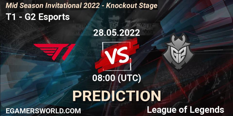 T1 vs G2 Esports: Match Prediction. 28.05.2022 at 08:00, LoL, Mid Season Invitational 2022 - Knockout Stage