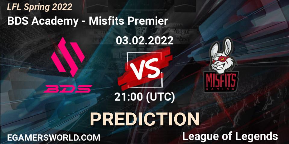 BDS Academy vs Misfits Premier: Match Prediction. 03.02.2022 at 21:45, LoL, LFL Spring 2022