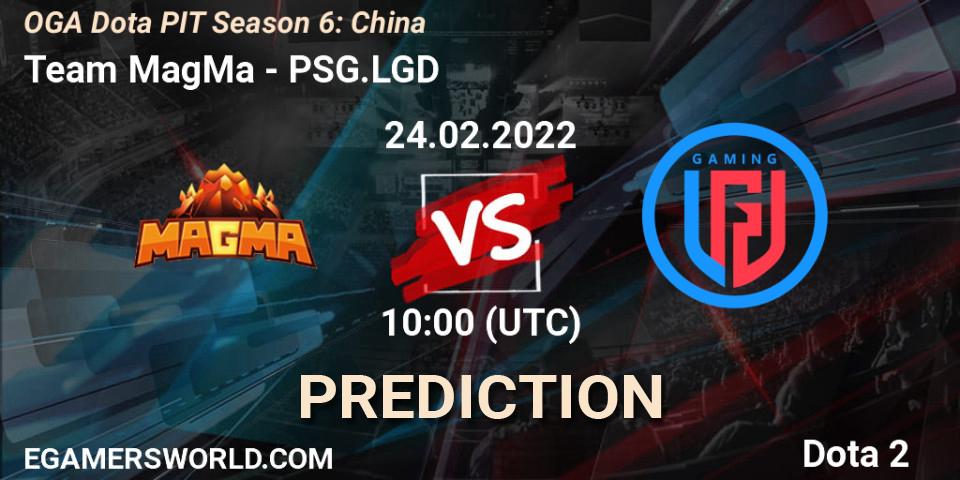 Team MagMa vs PSG.LGD: Match Prediction. 24.02.2022 at 10:01, Dota 2, OGA Dota PIT Season 6: China