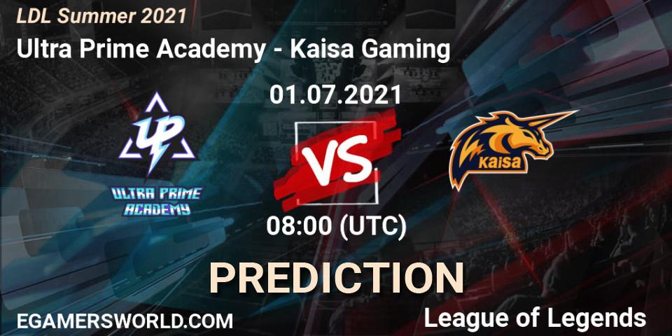 Ultra Prime Academy vs Kaisa Gaming: Match Prediction. 01.07.2021 at 10:00, LoL, LDL Summer 2021