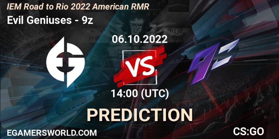 Evil Geniuses vs 9z: Match Prediction. 06.10.22, CS2 (CS:GO), IEM Road to Rio 2022 American RMR