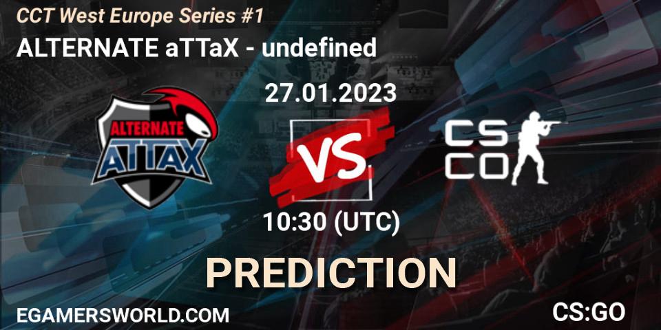 ALTERNATE aTTaX vs undefined: Match Prediction. 27.01.23, CS2 (CS:GO), CCT West Europe Series #1: Closed Qualifier