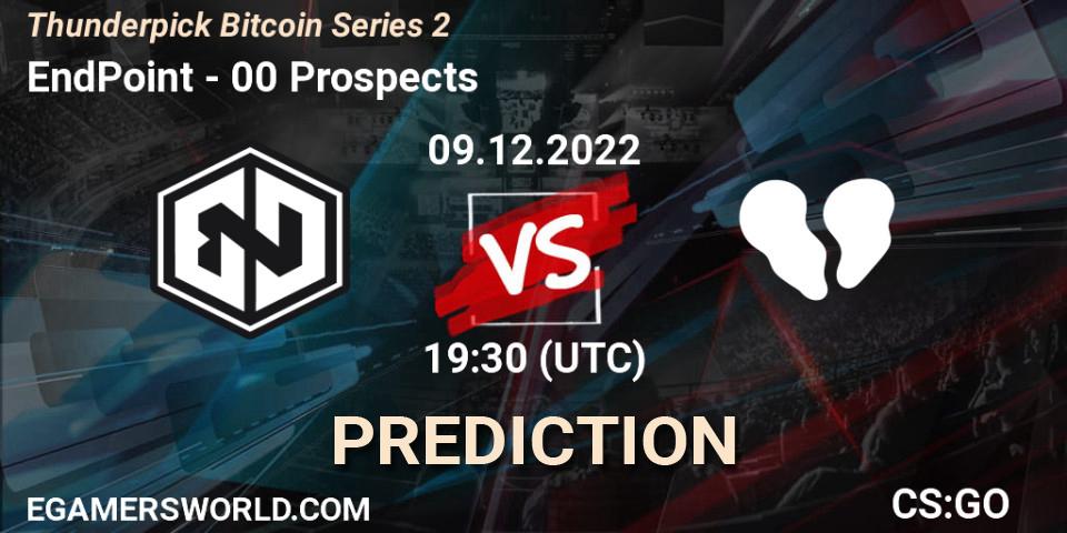 EndPoint vs 00 Prospects: Match Prediction. 09.12.22, CS2 (CS:GO), Thunderpick Bitcoin Series 2