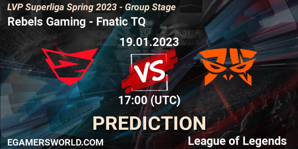 Rebels Gaming vs Fnatic TQ: Match Prediction. 19.01.2023 at 17:00, LoL, LVP Superliga Spring 2023 - Group Stage