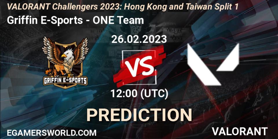 Griffin E-Sports vs ONE Team: Match Prediction. 26.02.2023 at 10:20, VALORANT, VALORANT Challengers 2023: Hong Kong and Taiwan Split 1