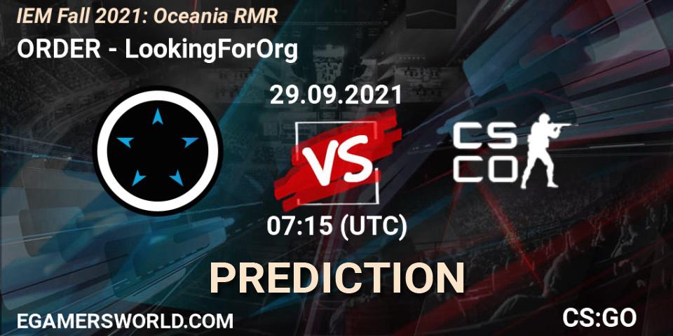 ORDER vs LookingForOrg: Match Prediction. 29.09.2021 at 07:15, Counter-Strike (CS2), IEM Fall 2021: Oceania RMR