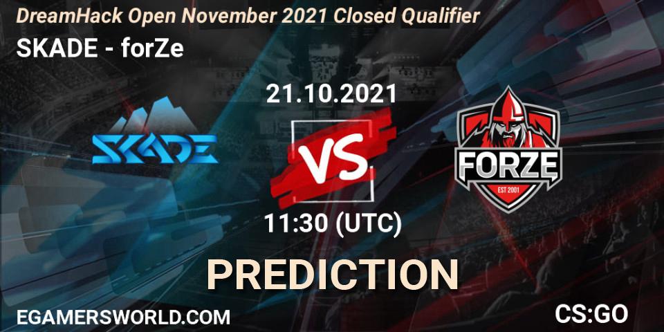 SKADE vs forZe: Match Prediction. 21.10.2021 at 11:30, Counter-Strike (CS2), DreamHack Open November 2021 Closed Qualifier