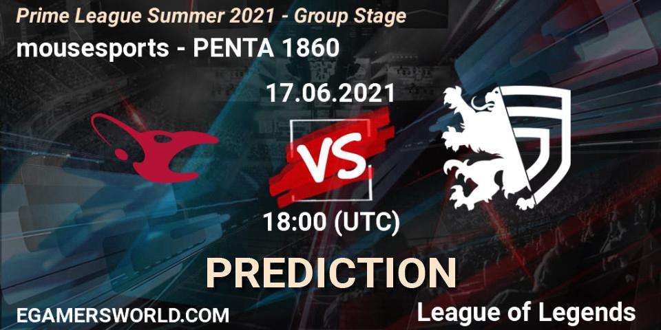 mousesports vs PENTA 1860: Match Prediction. 17.06.2021 at 18:00, LoL, Prime League Summer 2021 - Group Stage