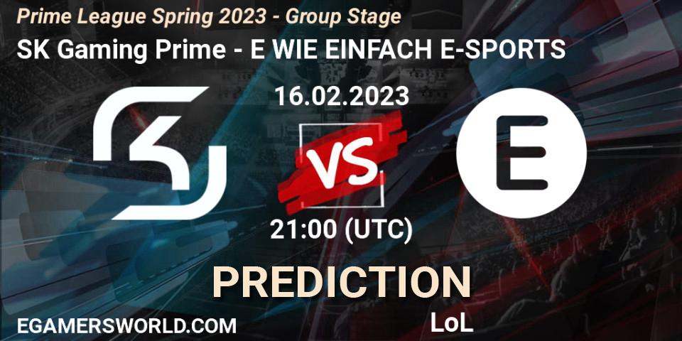 SK Gaming Prime vs E WIE EINFACH E-SPORTS: Match Prediction. 16.02.23, LoL, Prime League Spring 2023 - Group Stage