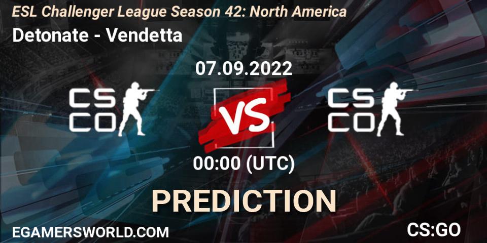 Detonate vs Vendetta: Match Prediction. 24.09.2022 at 01:00, Counter-Strike (CS2), ESL Challenger League Season 42: North America
