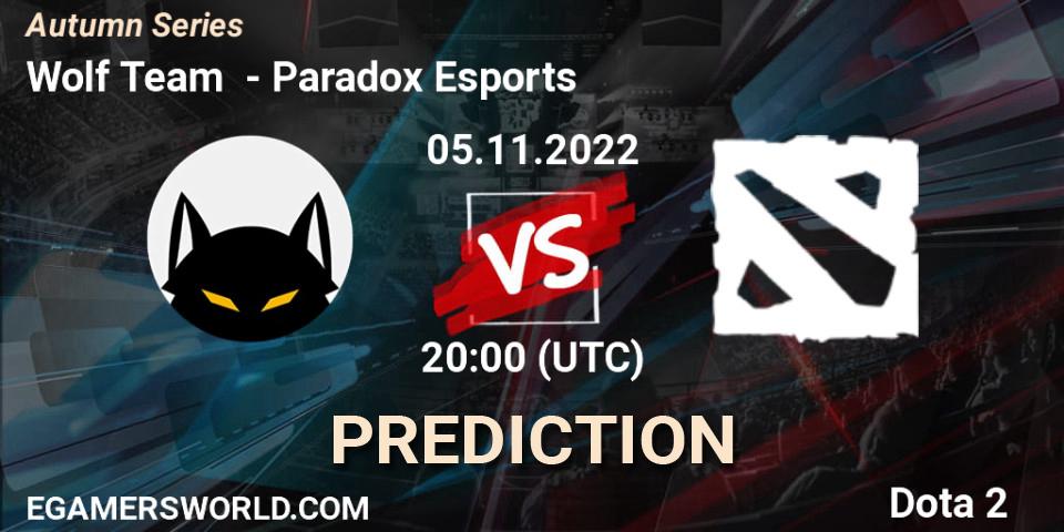 Wolf Team vs Paradox Esports: Match Prediction. 05.11.2022 at 20:00, Dota 2, Autumn Series
