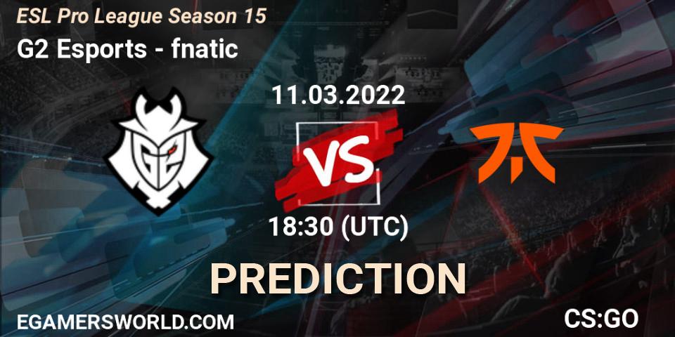G2 Esports vs fnatic: Match Prediction. 11.03.2022 at 18:30, Counter-Strike (CS2), ESL Pro League Season 15