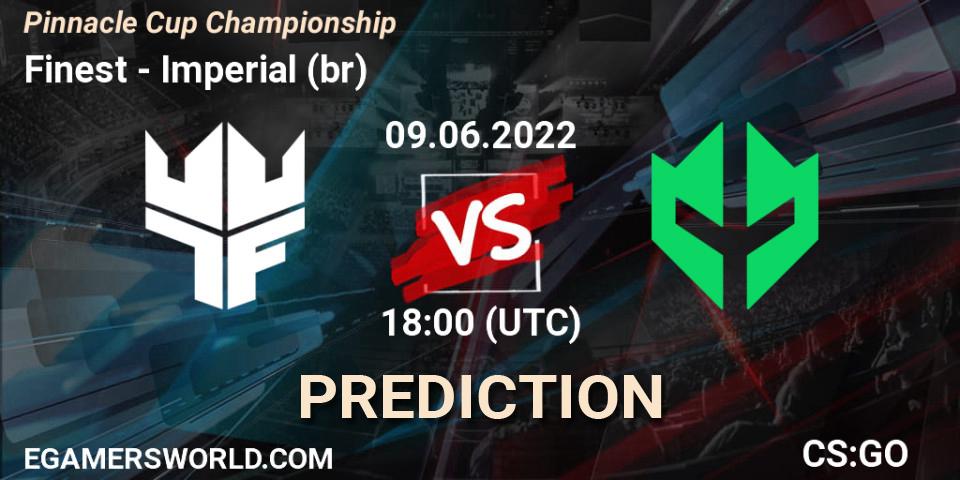Finest vs Imperial (br): Match Prediction. 09.06.22, CS2 (CS:GO), Pinnacle Cup Championship