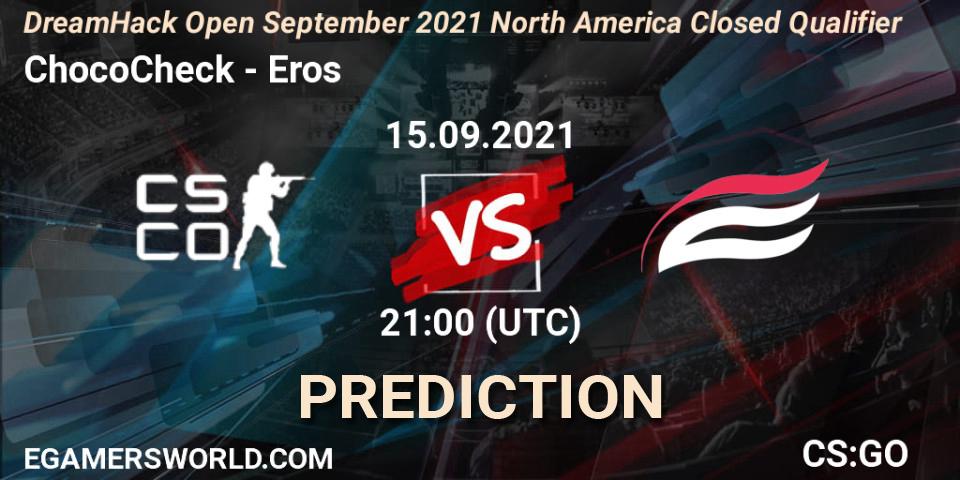 ChocoCheck vs Eros: Match Prediction. 16.09.2021 at 01:00, Counter-Strike (CS2), DreamHack Open September 2021 North America Closed Qualifier