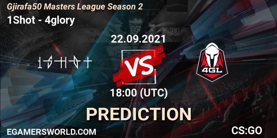 1Shot vs 4glory: Match Prediction. 22.09.2021 at 18:10, Counter-Strike (CS2), Gjirafa50 Masters League Season 2