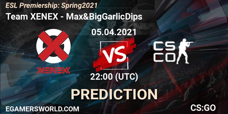 XENEX vs Max&BigGarlicDips: Match Prediction. 05.04.2021 at 21:00, Counter-Strike (CS2), ESL Premiership: Spring 2021