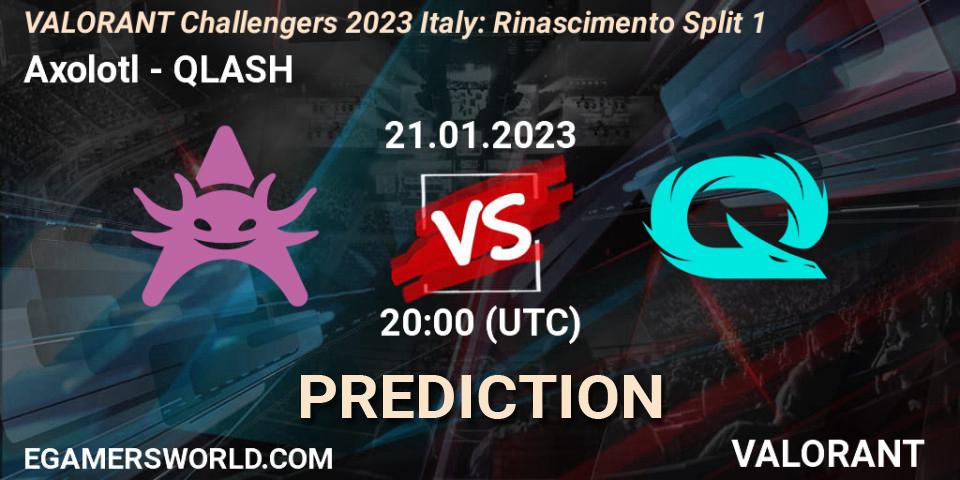 Axolotl vs QLASH: Match Prediction. 21.01.2023 at 20:00, VALORANT, VALORANT Challengers 2023 Italy: Rinascimento Split 1