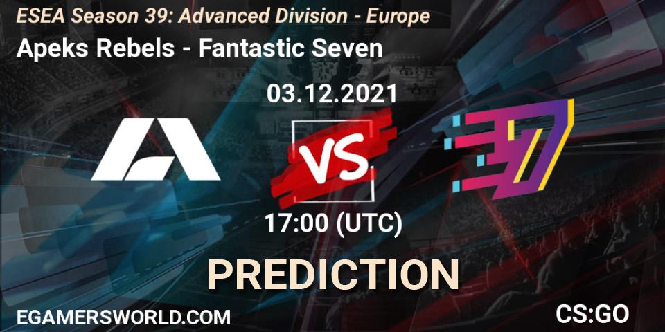 Apeks Rebels vs Fantastic Seven: Match Prediction. 03.12.2021 at 17:00, Counter-Strike (CS2), ESEA Season 39: Advanced Division - Europe