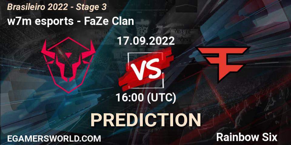 w7m esports vs FaZe Clan: Match Prediction. 17.09.2022 at 16:00, Rainbow Six, Brasileirão 2022 - Stage 3