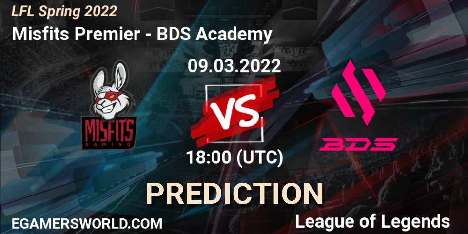 Misfits Premier vs BDS Academy: Match Prediction. 09.03.2022 at 18:00, LoL, LFL Spring 2022