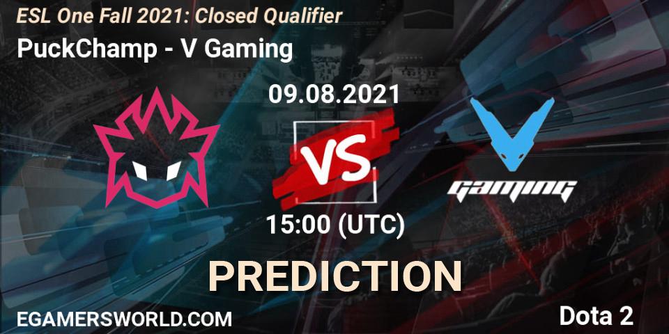 PuckChamp vs V Gaming: Match Prediction. 09.08.2021 at 15:08, Dota 2, ESL One Fall 2021: Closed Qualifier