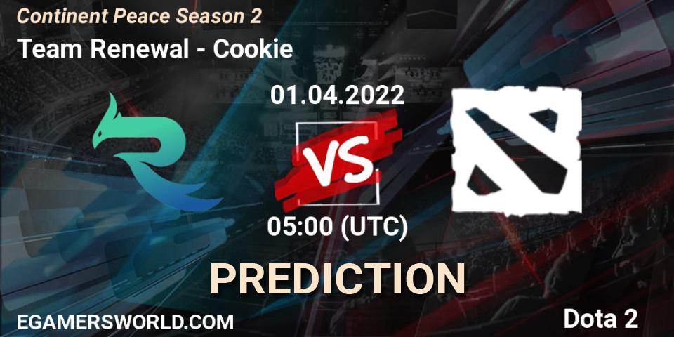 Team Renewal vs Cookie: Match Prediction. 01.04.2022 at 07:00, Dota 2, Continent Peace Season 2 