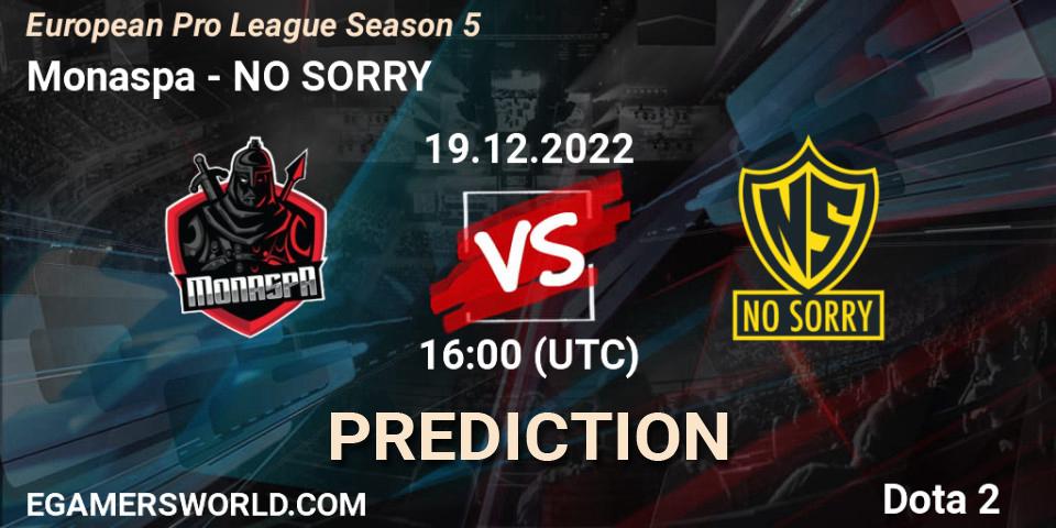 Monaspa vs NO SORRY: Match Prediction. 19.12.2022 at 16:06, Dota 2, European Pro League Season 5