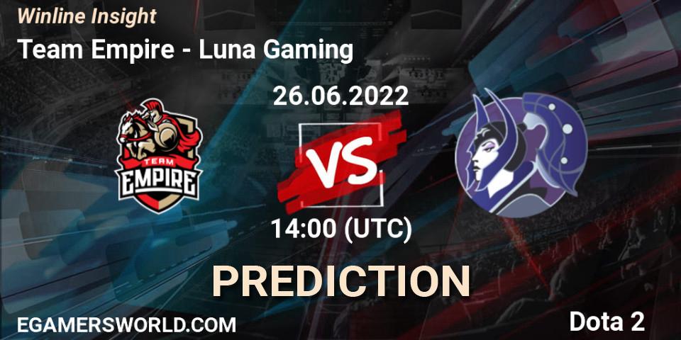 Team Empire vs Luna Gaming: Match Prediction. 26.06.22, Dota 2, Winline Insight