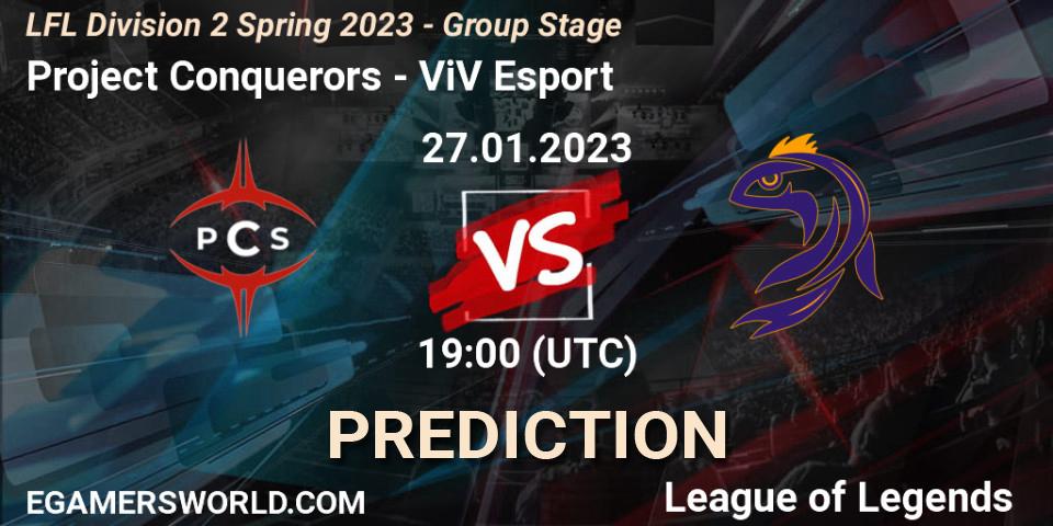 Project Conquerors vs ViV Esport: Match Prediction. 27.01.2023 at 19:00, LoL, LFL Division 2 Spring 2023 - Group Stage