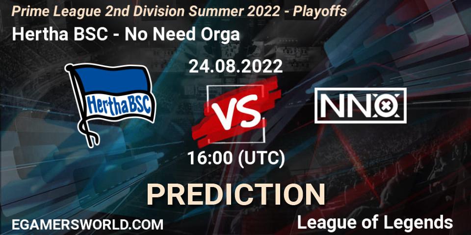 Hertha BSC vs No Need Orga: Match Prediction. 23.08.2022 at 16:00, LoL, Prime League 2nd Division Summer 2022 - Playoffs