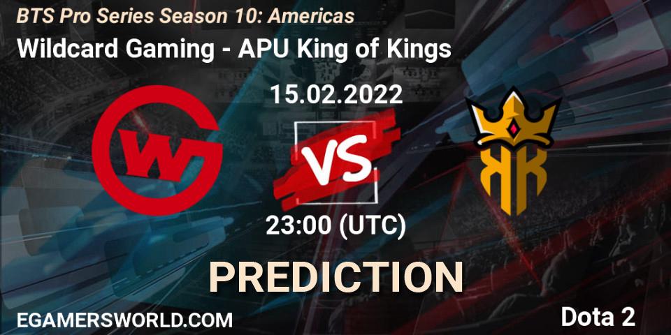 Wildcard Gaming vs APU King of Kings: Match Prediction. 15.02.2022 at 21:00, Dota 2, BTS Pro Series Season 10: Americas