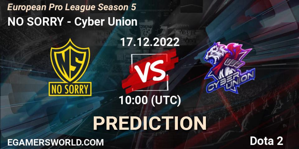NO SORRY vs Cyber Union: Match Prediction. 18.12.22, Dota 2, European Pro League Season 5