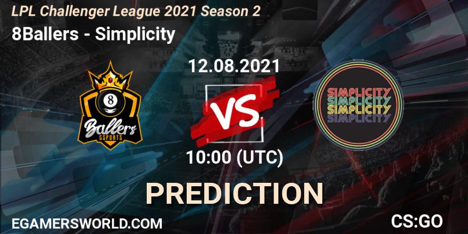 8Ballers vs Simplicity: Match Prediction. 12.08.2021 at 10:00, Counter-Strike (CS2), LPL Challenger League 2021 Season 2