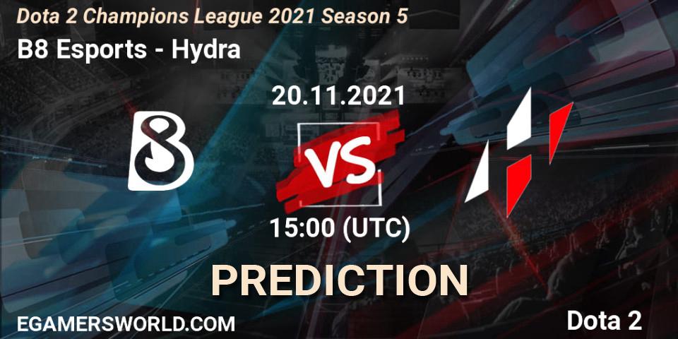 B8 Esports vs Hydra: Match Prediction. 20.11.2021 at 15:24, Dota 2, Dota 2 Champions League 2021 Season 5