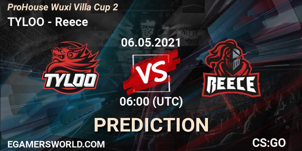 TYLOO vs Reece: Match Prediction. 06.05.2021 at 06:30, Counter-Strike (CS2), ProHouse Wuxi Villa Cup Season 2