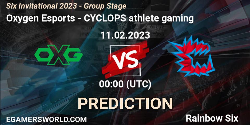 Oxygen Esports vs CYCLOPS athlete gaming: Match Prediction. 11.02.23, Rainbow Six, Six Invitational 2023 - Group Stage