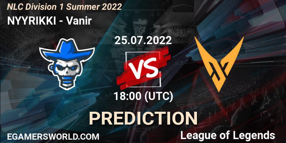 NYYRIKKI vs Vanir: Match Prediction. 25.07.2022 at 20:00, LoL, NLC Division 1 Summer 2022