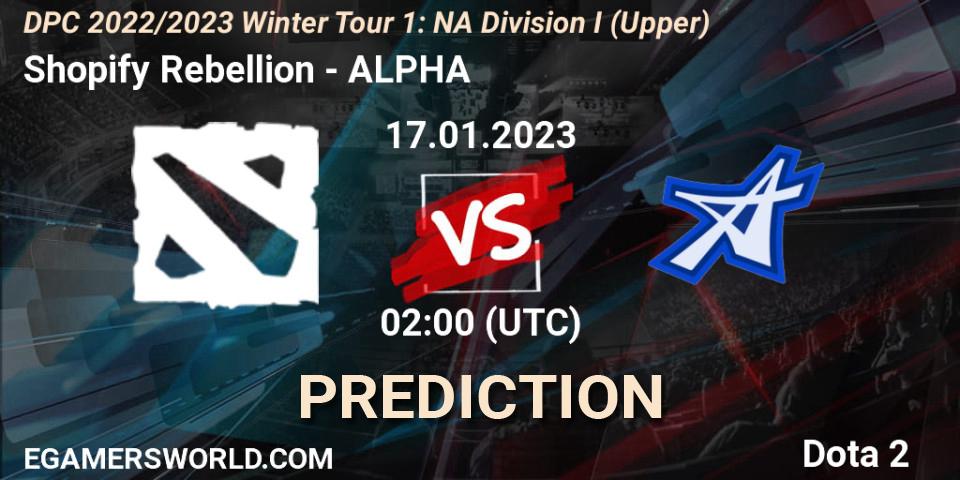 Shopify Rebellion vs ALPHA: Match Prediction. 17.01.2023 at 02:30, Dota 2, DPC 2022/2023 Winter Tour 1: NA Division I (Upper)