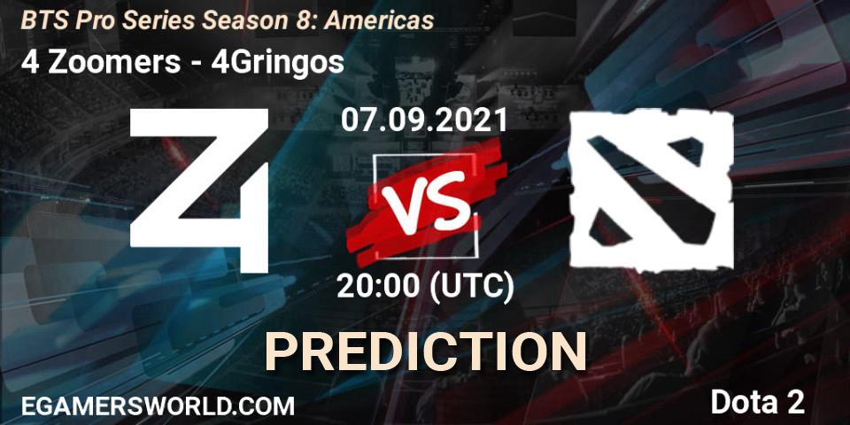 4 Zoomers vs 4Gringos: Match Prediction. 07.09.2021 at 20:00, Dota 2, BTS Pro Series Season 8: Americas