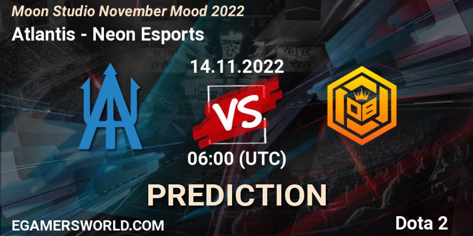 Atlantis vs Neon Esports: Match Prediction. 14.11.2022 at 06:07, Dota 2, Moon Studio November Mood 2022