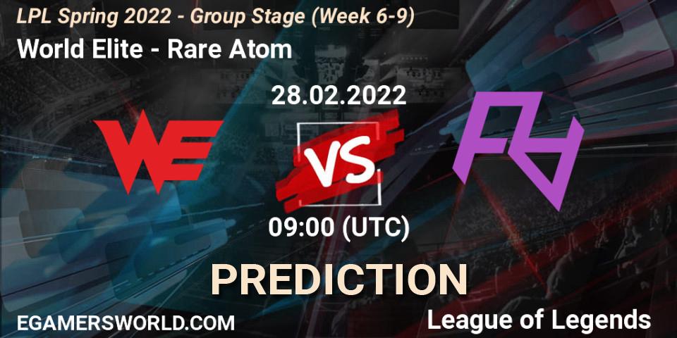 World Elite vs Rare Atom: Match Prediction. 28.02.22, LoL, LPL Spring 2022 - Group Stage (Week 6-9)