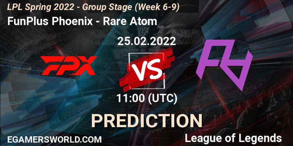 FunPlus Phoenix vs Rare Atom: Match Prediction. 25.02.22, LoL, LPL Spring 2022 - Group Stage (Week 6-9)